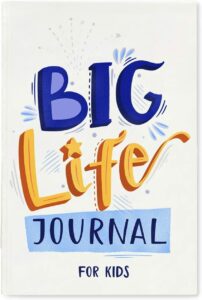 Big Life Journal for Teens