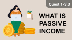 What-is-Passive-Income-quest
