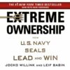 Extreme Ownership by Jocko Willink and Leif Babin