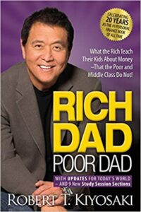 Rich Dad, Poor Dad by Robert Kiyosaki